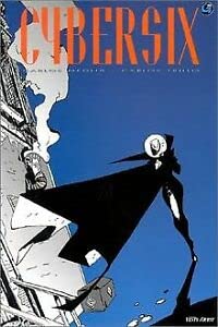 Cybersix, tome 2