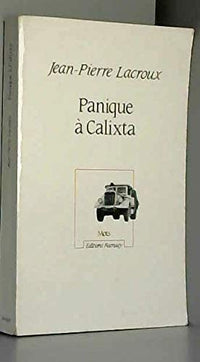 Panique à Calixta