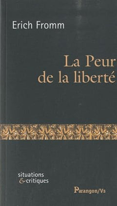 La Peur de la liberté