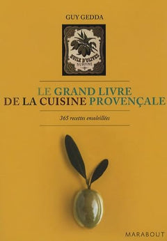 Le grand livre de la cuisine provençale
