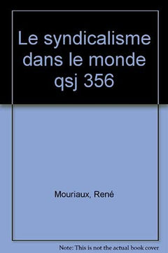 Le syndicalisme dans le monde
