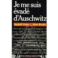 Je me suis évadé d'Auschwitz