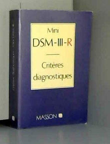 Mini DSM-III-R: Critères diagnostiques