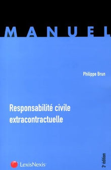 Responsabilité civile extracontractuelle