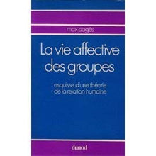 La vie affective des groupes