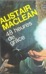 48 heures de grace