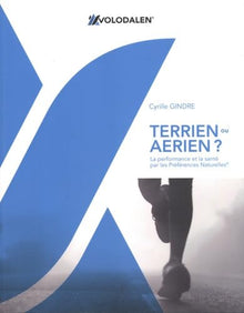 Terrien ou Aérien ?
