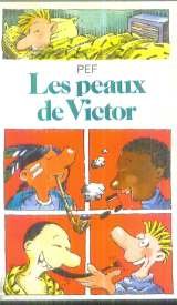 Les Peaux de Victor