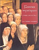 Femmes mystiques: Epoque médiévale