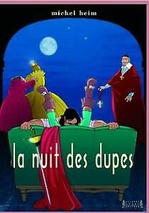 La nuit des dupes