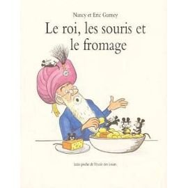 Le Roi, les Souris et le Fromage
