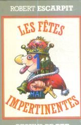 Les Fêtes impertinentes