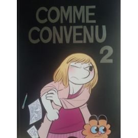 Comme Convenu tome 02 l'histoire en bd d'une star-up de jeux video en californie