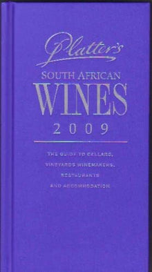 John Platter South African Wine Guide 2009