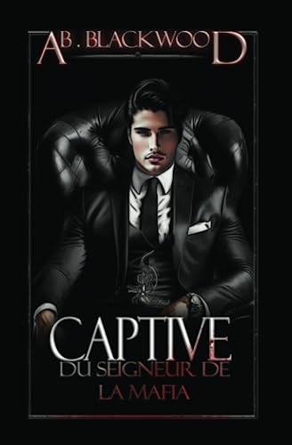 Captive du Seigneur de la Mafia 1