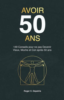 Avoir 50 ans