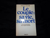 Le Couple, sa vie, sa mort