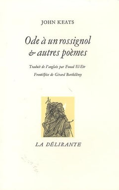 Ode à un rossignol et autres poèmes: Edition bilingue anglais-français