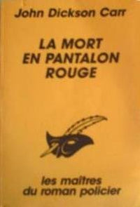 La Mort En Pantalon Rouge