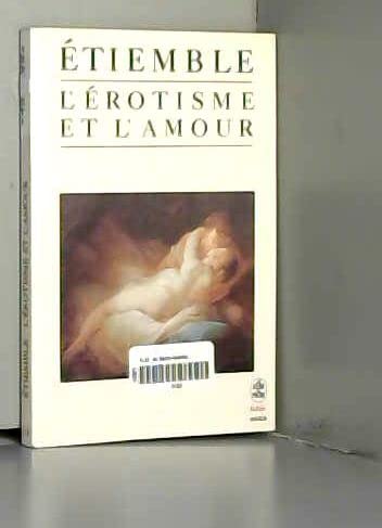 L'érotisme et l'amour