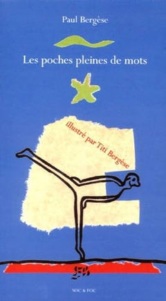 Les poches pleines de mots
