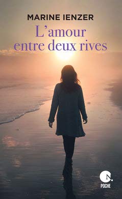 L'amour entre deux rives
