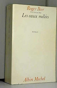 Les Eaux mêlées