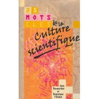 25 Mots clés de la culture scientifique