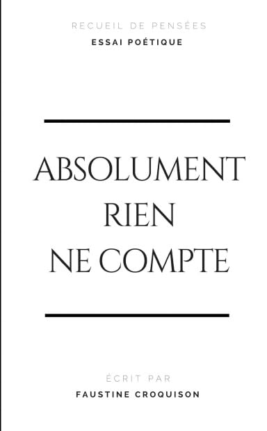Absolument rien ne compte