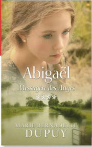 Abigaël, messagère des anges