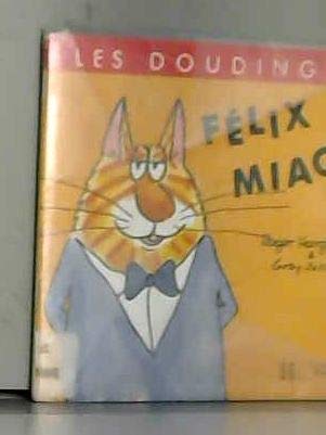 Felix miaou
