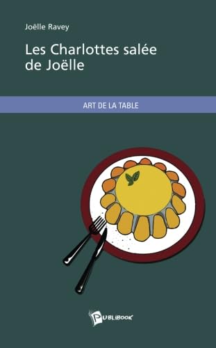 Les Charlottes salées de Joëlle