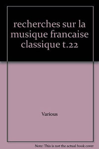 Recherches sur la musique française classique