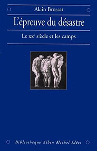 L'Épreuve du désastre