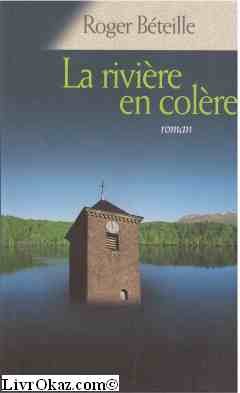 La rivière en colère