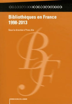 Bibliothèques en France, 1998-2013