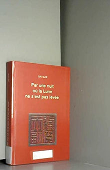 Par une nuit où la lune ne s'est pas levée