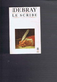 Le Scribe: Genèse du politique