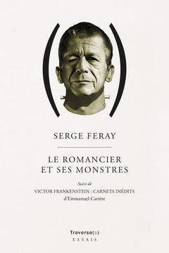 Le romancier et ses monstres