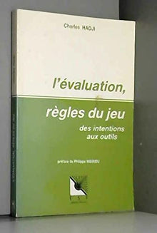 L'évaluation, règles du jeu