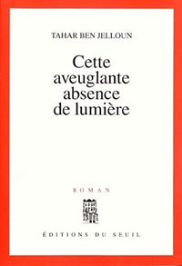 cette aveuglante absence de lumière