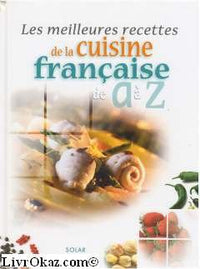 Les meilleures recettes de cuisine de A à Z