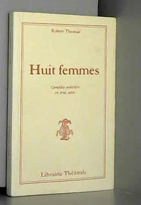 Huit Femmes