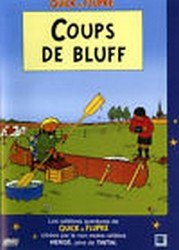 Coup de Bluff - Dvdquick et Flupke