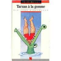Tarzan a la gomme