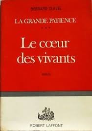 La Grande Patience Tome 3 : Le Coeur Des Vivants