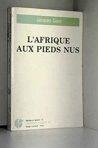 L'Afrique aux pieds nus