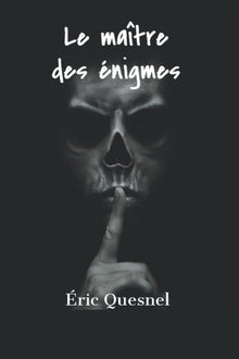 Le maître des énigmes