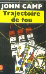 trajectoire de fou