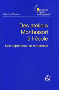 Des ateliers Montessori à l'école